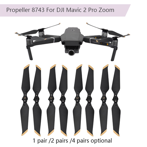 Hélices de repuesto para Dron DJI Mavic 2 Pro/Zoom 8743, accesorios de poco ruido, hoja plegable, reducción de ruido, accesorio para tornillos ► Foto 1/6