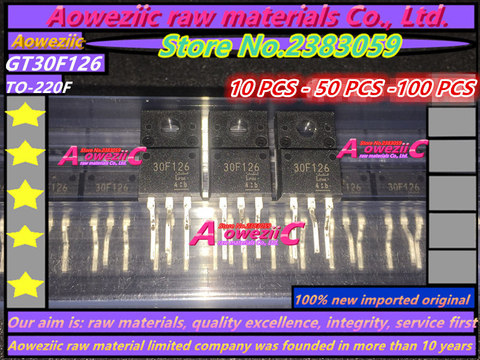 Aoweziic 100% nuevo importado original GT30F126 30F126 TO-220F tubos comunes de plasma de cristal líquido ► Foto 1/2