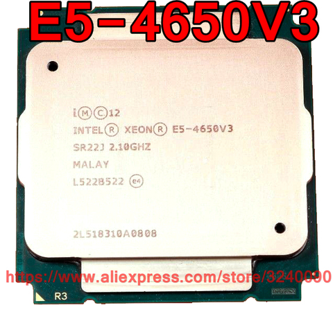 Intel Xeon CPU E5-4650V3 2,10 GHz 12 núcleos 30M LGA2011-3 E5-4650 V3 procesador E5 4650V3 envío gratis E5 4650 V3 ► Foto 1/1
