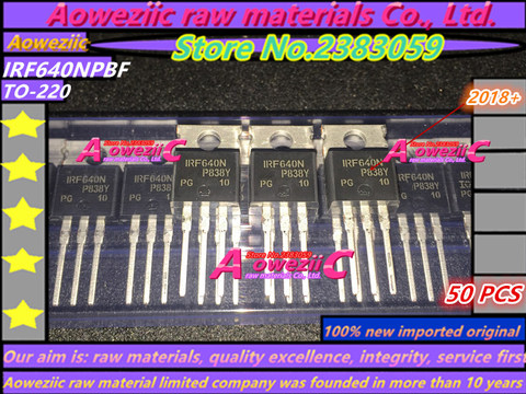 Aoweziic 2022 + 50 Uds 100% nuevo importado original IRF640N IRF640NPBF-220 efecto de campo transistor Canal N transistor MOS ► Foto 1/5
