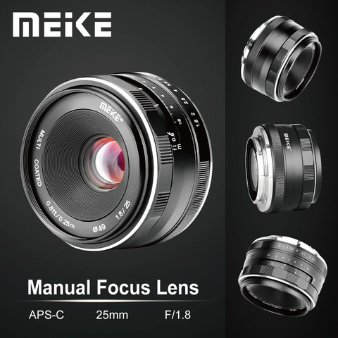 Meike-APS-C de lente Manual de 25mm F1.8 gran angular para Fuji x-mount/para Sony E mount/para Panasonic Olympus Camera A7 A7II A7RII ► Foto 1/6