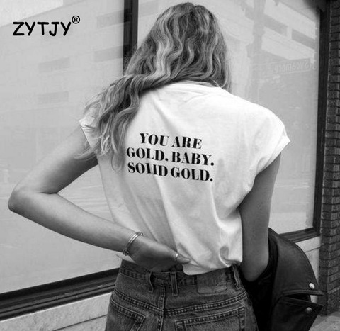 Camiseta con estampado de espalda de oro sólido para mujer, camiseta informal de algodón Hipster, camiseta divertida para chica, BA-274 ► Foto 1/3