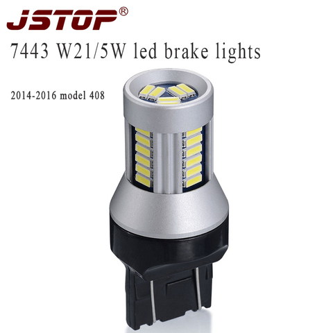 JSTOP-luces de freno led 2014 modle 2016, lámpara T20 canbus 12-24VAC, luz de freno W21/5W, bombillas de freno de alta calidad ► Foto 1/6