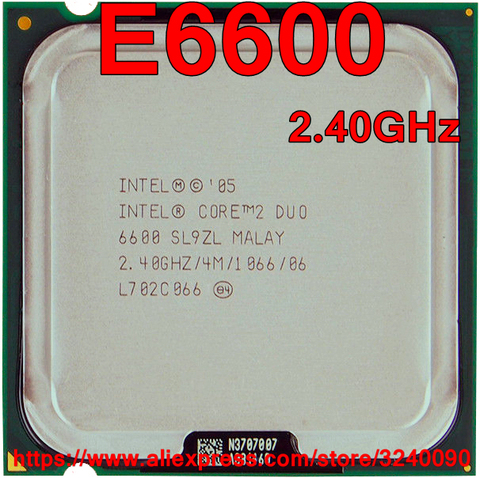 Intel-procesador Intel CORE 2 DUO, Original, E6600, 2,40 GHz, 4M, 1066MHz, enchufe de doble núcleo, 775, envío rápido ► Foto 1/1