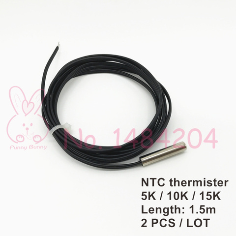 Sensor de temperatura Termistor NTC 3950 5K 10K 15K OHM, sonda de 5mm x 25mm, sonda de 1,5 m, cable 2 uds, resistente al agua ► Foto 1/4