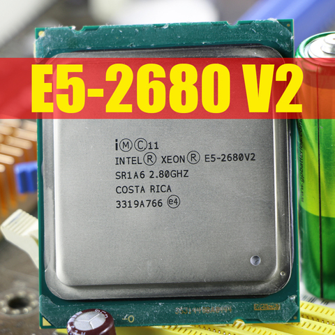 Procesador Intel Xeon E5 2680 V2 CPU 2,8 LGA 2011 SR1A6 procesador de servidor de diez núcleos e5-2680 V2 E5-2680V2 10 Core 2,80 GHz 25M 115W ► Foto 1/3