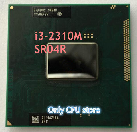 Núcleo Original i3-2310M procesador (3M Cache 2,1 Ghz i3 2310M SR04R) PGA988... TDP 35W portátil CPU Compatible HM65 HM67 QM67 ► Foto 1/1