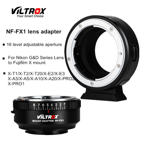 Viltrox NF-FX1 lente de cámara adaptador w/ajustable, anillo de apertura para Nikon G & D de la lente a Fuji X-T2 X-T20 X-E3 X-A20 X-PRO2 E2S ► Foto 1/6