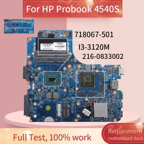 718067-501, 718067-601 placa base para portátil HP Probook 4540S I3-3120M placa madre del cuaderno 12260-1 48.4SI08! 011 SLJ8E 216-0833002 ► Foto 1/6