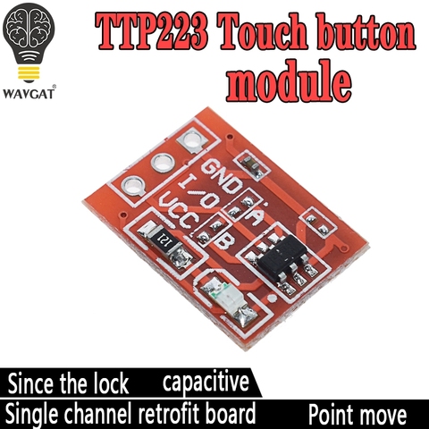 Módulo de interruptor de tecla táctil TTP223, botón de contacto, autosujeción, sin bloqueo, Interruptores capacitivos, reconstrucción de un solo canal, 10 Uds. ► Foto 1/6