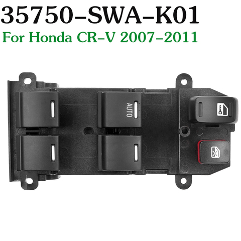 35750SWAK01 35750-SWA-K01 energía eléctrica maestro elevador de ventana de Control para Panel de botón interruptor para Honda CRV CR-V 2007-2011 ► Foto 1/6