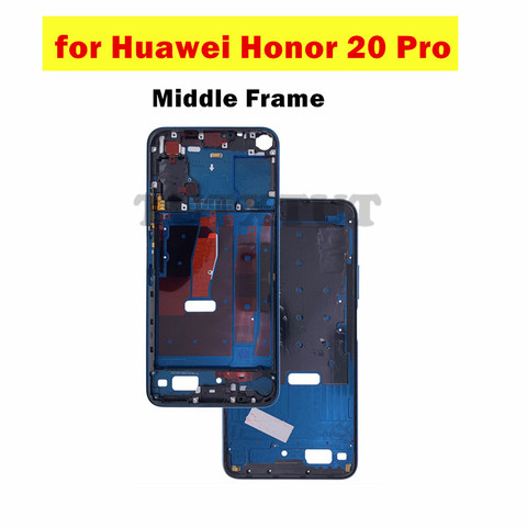 Para Huawei Honor 20 Pro marco medio LCD soporte placa marco frontal bisel para piezas de reparación Honor20pro ► Foto 1/2