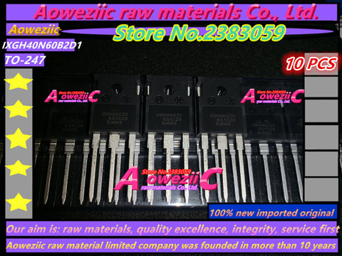 Aoweziic 100% nuevo tubo de alimentación original importado IXGH40N60B2D1 40N60 a-247 IGBT 40A 600V ► Foto 1/2