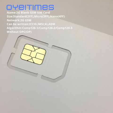 OYEITIMES 2G GSM tarjeta SIM en blanco tarjeta SIM 2G programable tarjeta SIM GSM 0 respuestas IMSI PIN PUK ADM KI COMP128 Algorith sin OP/OPC/ ► Foto 1/4