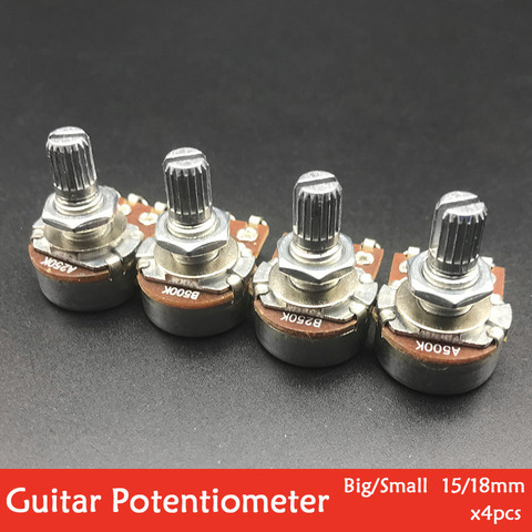 4 uds/15/18mm del eje eléctrico potenciómetros de guitarra ollas Control de tono volumen ollas A250K B250K A500K B500K/olla grande ► Foto 1/6