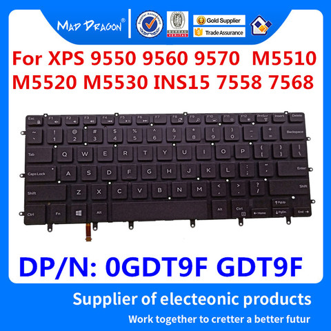 MAD DRAGON-teclado con retroiluminación para portátil, para Dell XPS 9550 9560 9570 M5510 M5520 M5530 INS15 7558 7568 0GDT9F GDT9F ► Foto 1/6