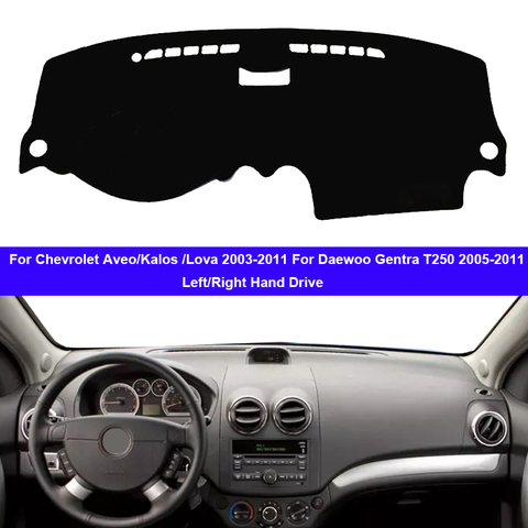 Coche interior tablero para Chevrolet Aveo Kalos Lova 2003-2011 para Daewoo Gentra T250 2005-2011 alfombra cabo sombra de sol salpicadero ► Foto 1/6