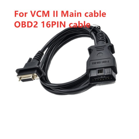 Coche VCM II Cable principal F-00K-108-663 VCM2 16pin Cable VCM 2 OBD2 herramienta de diagnóstico de cables Cable de interfaz ► Foto 1/6