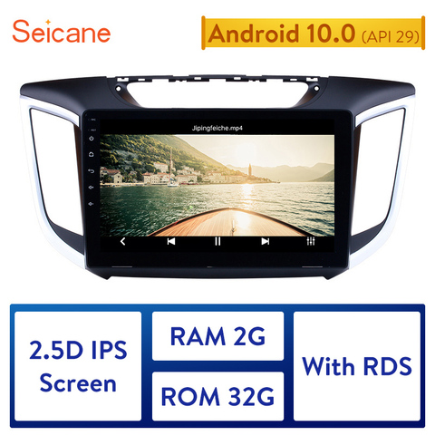 Seicane 2 DIN 10,1 pulgadas Android 10,0 Quad-Core Radio de coche GPS Navi estéreo unidad jugador 2014 Hyundai 2015 IX25 CRETA ► Foto 1/1