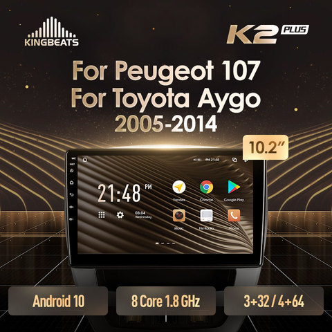 KingBeats-Radio Multimedia con GPS para coche, Radio con reproductor, Android 10, ocho núcleos, unidad principal HU, 4G en el tablero, navegador, 2 din, estéreo, 2 Din, Android, para Peugeot 107, Toyota Aygo 2003-2012, SIN dvd ► Foto 1/6