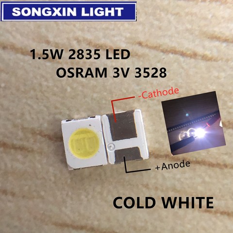 100 piezas para OSRAM LED Backlight 1,5 W 3 V 1210 3528 2835 131LM fresco para LED LCD retroiluminación aplicación de TV LED LCD TV retroiluminación ► Foto 1/6