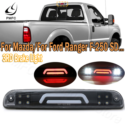 PMFC LED 3RD tercera luz de freno luz de la lámpara de la cola de luz de freno para Ford F250 99-16 Ranger 93-11 para Mazda 95-03 CC3Z13A613B YC3Z13A613BA ► Foto 1/6