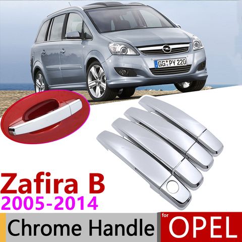 Para Opel Zafira B familia Vauxhall 2005 ~ 2014 cubierta cromada de manija de puerta accesorios de coche pegatinas Set de molduras 2006, 2007, 2008, 2009, 2010 ► Foto 1/6