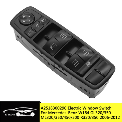 2518300290 interruptor de la ventana de energía para Benz W164 GL320 GL350 GL450 ML320 ML350 ML450 ML500 R A2518300290 A251 830, 0290 ► Foto 1/6