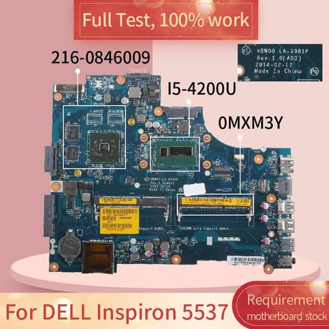 Carte mère CN-0MXM3Y 0MXM3Y pour DELL Inspiron 15R 3537 5537 I5-4200U, carte mère pour ordinateur portable VBW00 LA-9981P SR170 216 – 0841027, DDR3L ► Photo 1/6