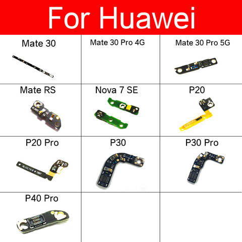 Panneau de Signal d'antenne de micro, câble flexible pour Huawei P20 P30 P40 Mate 30 RS Pro 4G 5G Nova 7SE PCB ci-dessus, pièces de rechange de haut-parleur ► Photo 1/6