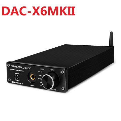 2022 nouveau décodeur Audio numérique haut de gamme NFJ & FXAUDIO DAC-X6MKII adoptant TPA6120 + ESS9018 bluetooth OCC3008 APTX 24Bit/192KHz ► Photo 1/6