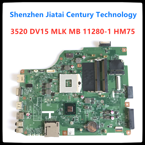 11280-1 pour dell 3520 DV15 MLK MO 11280-1 PWB:MXRD2 REV:A00 carte mère d'ordinateur portable POUR DELL INSPIRON 3520 HM75 100% Testé ok ► Photo 1/6