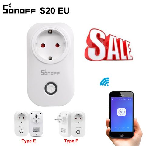 Offre spéciale SONOFF S20 EU Wifi prise intelligente interrupteur d'alimentation ue E/F prise APP/Vocie télécommande prise de courant synchronisation fonctionne avec Alexa ► Photo 1/6