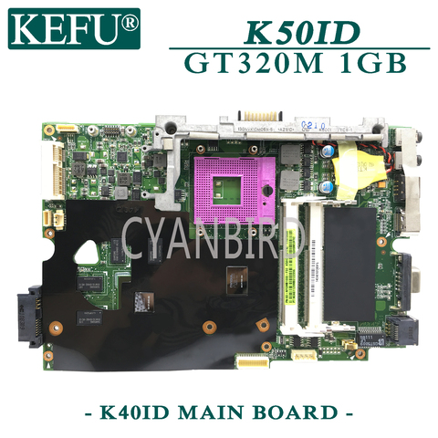 KEFU – carte mère K40ID originale pour ASUS K50ID K50IE K40IE, avec ordinateur portable GT320M-1GB ► Photo 1/2