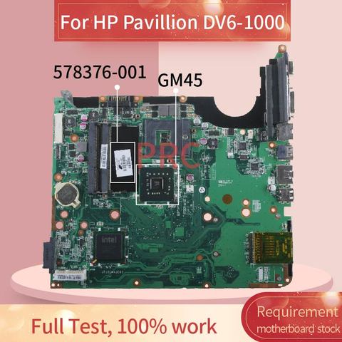 Carte mère pour HP pavillon DV6 578376, 578376 – 001, 601-DV6-1000, pour ordinateur portable, modèle GM45, DDR3 ► Photo 1/6