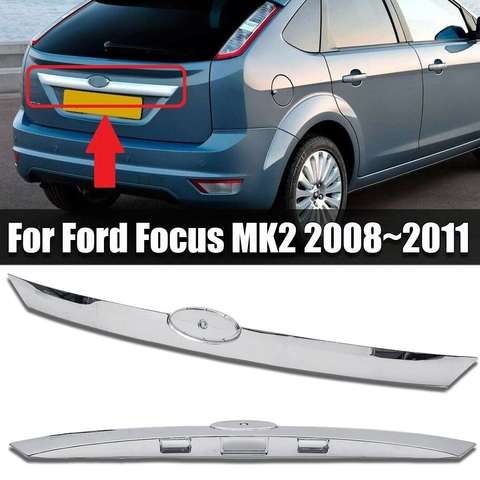 Nouveau 1 pièces Chrome argent hayon arrière hayon hayon bande poignée pour FORD FOCUS MK2/FOCUS MK2 2008 ~ 2011 ► Photo 1/6