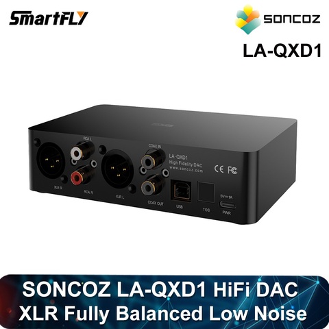 SONCOZ LA-QXD1 convertisseurs Audio HiFi numériques (DAC) avec XLR entièrement équilibré/RCA/Fiber optique ► Photo 1/4