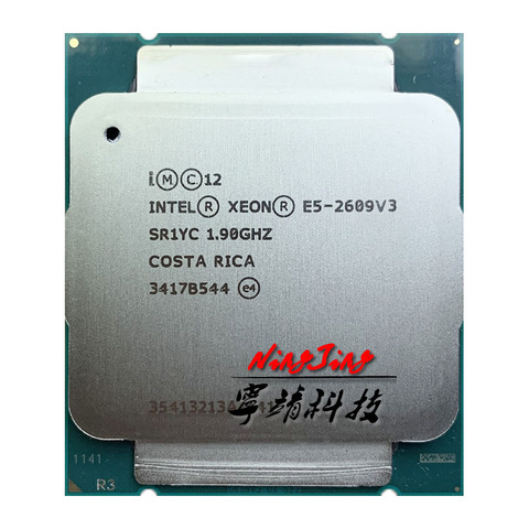 Intel Xeon E5-2609V3 E5 2609v3 E5 2609 v3 1.9 GHz Six cœurs Six fils processeur d'unité centrale 15M 85W LGA 2011-3 ► Photo 1/1