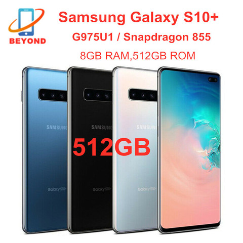 Samsung Galaxy S10 + S10 Plus G975U G975U1 512 go ROM 8 go RAM Octa Core 6.4 'Snapdragon 855 NFC LTE téléphone portable débloqué d'origine ► Photo 1/6