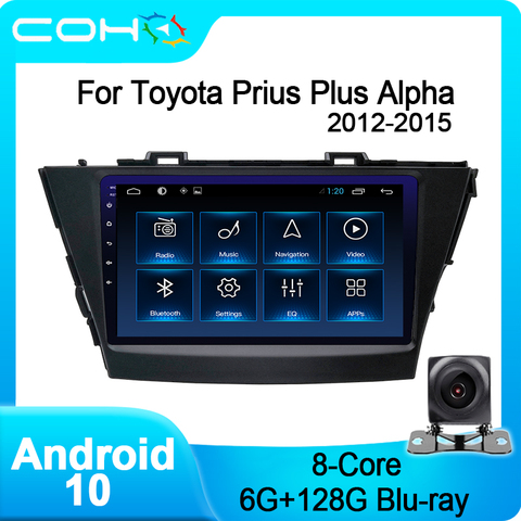 COHO pour Toyota Prius V Plus Alpha 2012-2015 voiture lecteur multimédia Radio Coche Android 10 Octa Core 6 + 128G ► Photo 1/6