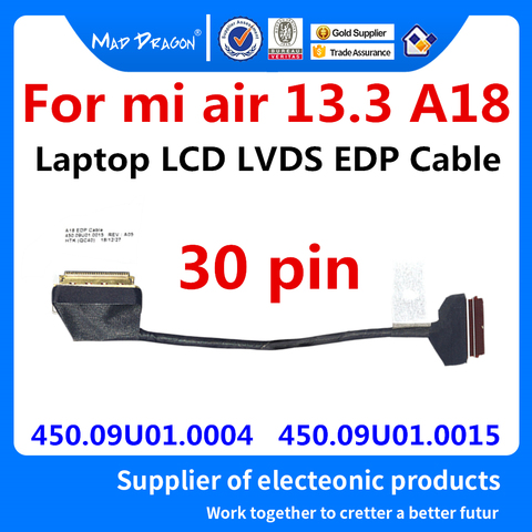 Câble d'affichage LCD EDP pour ordinateur portable Xiaomi mi air 13.3 A18 450.09U01.0004 450.09U01.0015, 30 broches ► Photo 1/6