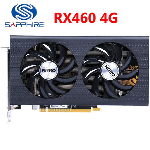 Saphir RX 460 4GB cartes graphiques 128Bit GDDR5 carte vidéo pour AMD RX 400 série VGA cartes RX460 4GB DisplayPort HDMI DVI utilisé ► Photo 1/6