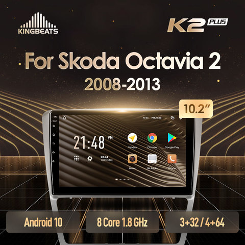 KingBeats Android 10 octa-core unité de tête HU 4G en tableau de bord autoradio multimédia lecteur vidéo Navigation GPS pour Skoda Octavia 2 A5 2008 - 2013 pas de dvd 2 din Double Din Android autoradio 2din ► Photo 1/6