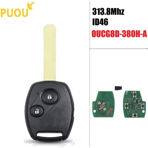 Clé télécommande à 2 boutons, 313.8Mhz, avec puce ID46, pour Honda Accord Civic (2003, 2004, 2005, 2006, 2007, OUCG8D-380H-A) ► Photo 1/5