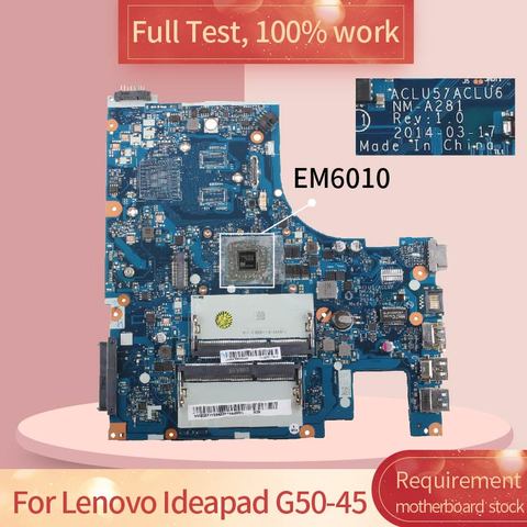 Carte mère pour Lenovo Ideapad G50-45 NM-A281 EM6010, test complet, 100% fonctionnel ► Photo 1/6