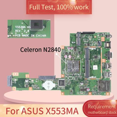 Carte mère pour ASUS X553MA SR1YJ SR1W4 Celeron N2840 N2830, processeur DDR3, 100% fonctionnel, test complet, REV.2.0 ► Photo 1/5