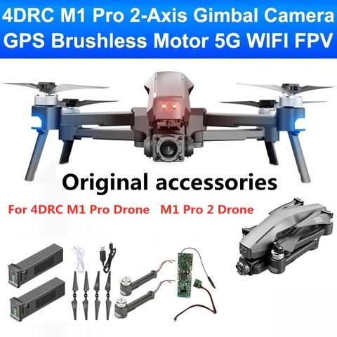 4D-M1 Drone M1 Pro Drone batterie hélice feuille d'érable caméra Drone bras accessoires d'origine pour 4rdc M1 Pro 2 Drone pièces de rechange ► Photo 1/5