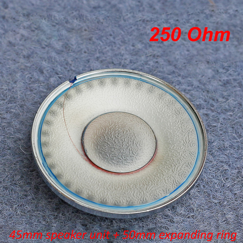 45MM 250 Ohm T2 casque haut-parleur unité pur cuivre bricolage Audiophile haut-parleurs 45-50MM 118dB/W ► Photo 1/6