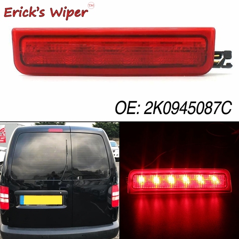 Erick – feu d'essuie-glace arrière pour VW Caddy 2004 – 2015 III, boîte Estate, ampoules de feu Stop, équivalent OE ► Photo 1/6