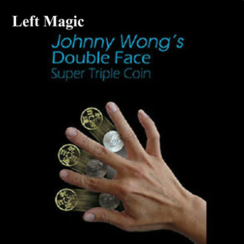 Pièce Double Face Super Triple (Version demi-Dollar ou Morgan Dollar) de Johnny Wong, tours de magie, illusion, accessoires magiques ► Photo 1/6